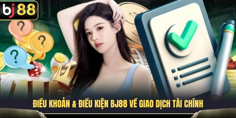 Quy định liên quan đến hoạt động nạp tiền và rút tiền 